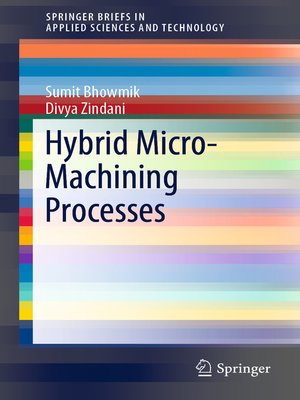 cover image of Hybrid Micro-Machining Processes